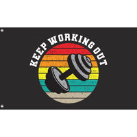 Keep Working Out Flag - Flag Republic