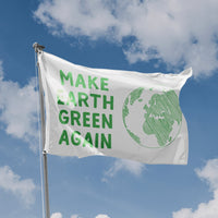Make Earth Green Again Flag