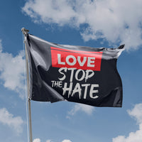 Love Stop The Hate Flag - Flag Republic