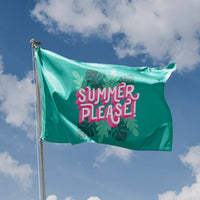 Summer Please Flag
