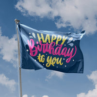 Happy Birthday To You Flag