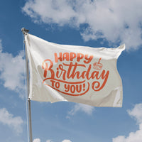 Happy Birthday To You Orange Flag - Flag Republic
