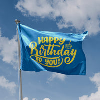 Happy Birthday To You Blue Flag - Flag Republic