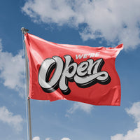 We're Open Red Flag