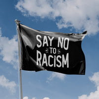 Say No To Racism Flag