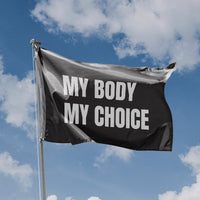 My Body My Choice BW Flag - Flag Republic