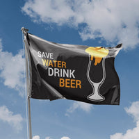 Save Water Drink Beer Flag - Flag Republic