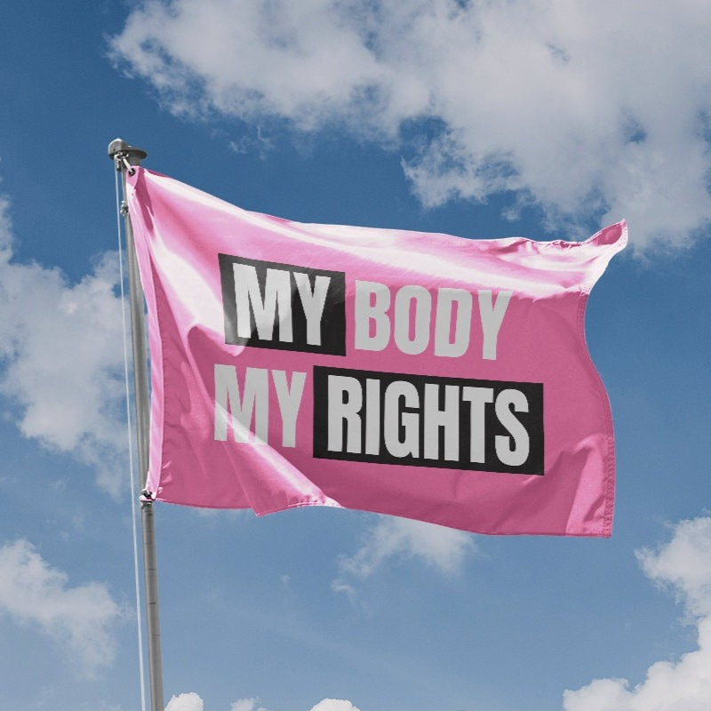 My Body My Rights Flag - Flag Republic