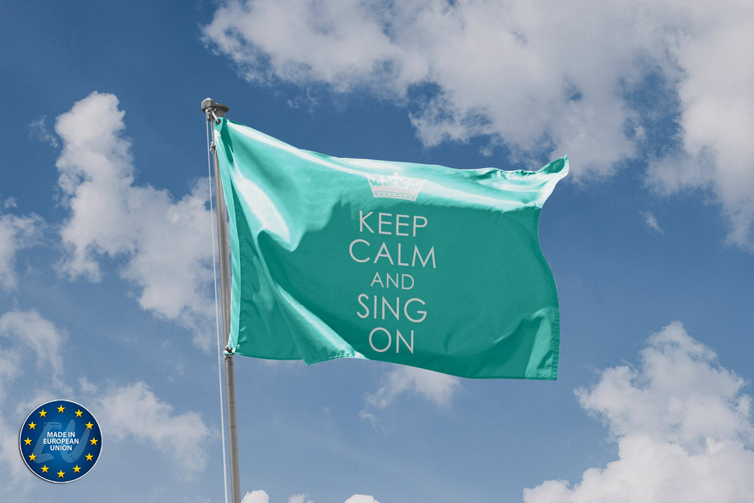 Keep Calm And Sing On Flag