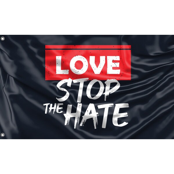 Love Stop The Hate Flag - Flag Republic