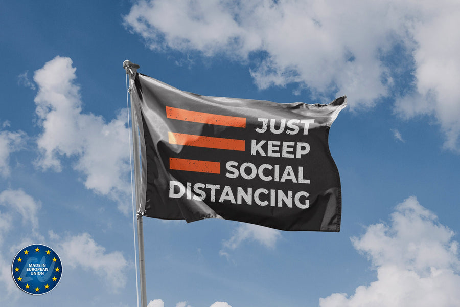 Just Keep Social Distancing Flag - Flag Republic