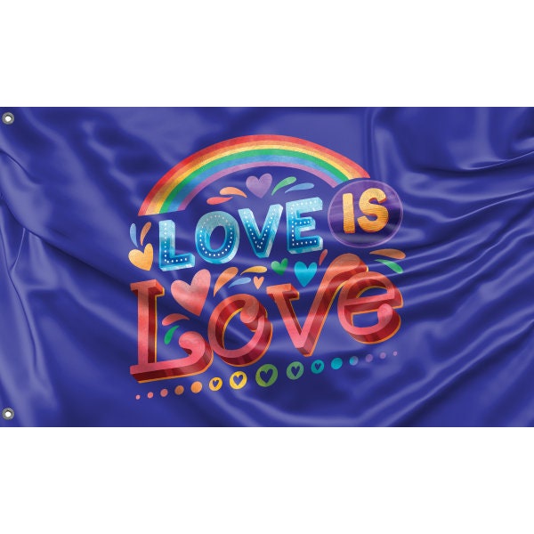 Love Is Love Flag