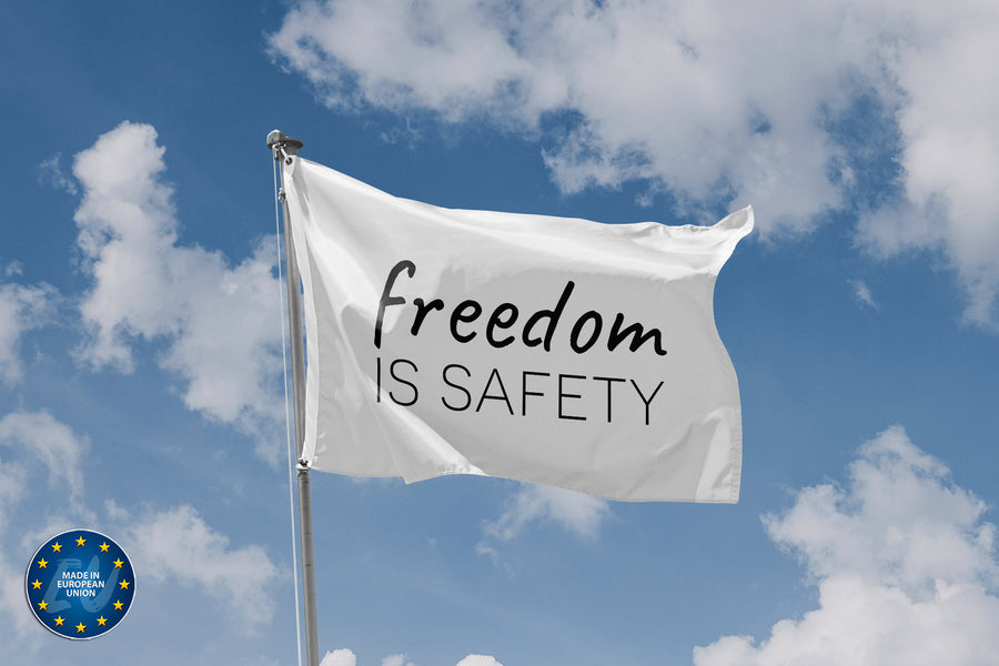 Freedom Is Safety Flag