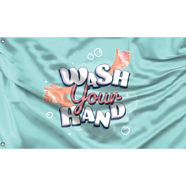 Wash Your Hand Flag