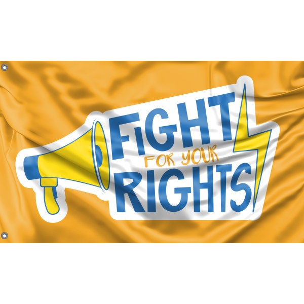 Fight For Your Rights Yellow Flag