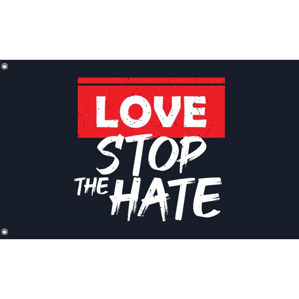 Love Stop The Hate Flag - Flag Republic