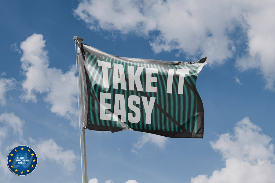 Take It Easy Flag - Flag Republic