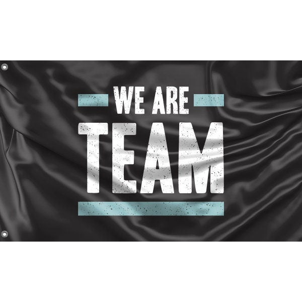 We Are Team Flag