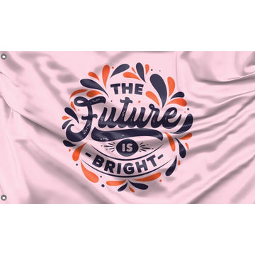 The Future Is Bright Flag - Flag Republic