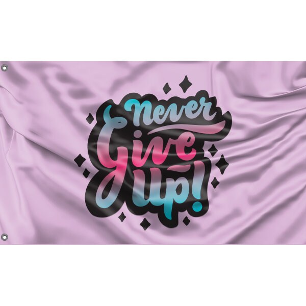 Never Give Up Pastel Flag - Flag Republic