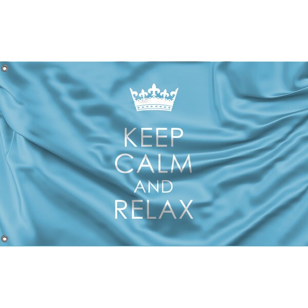 Keep Calm And Relax Flag