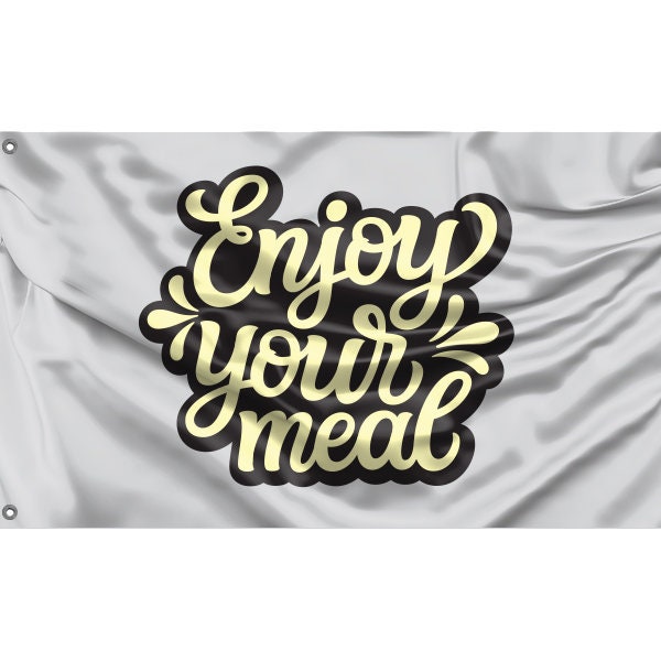 Enjoy Your Meal Flag