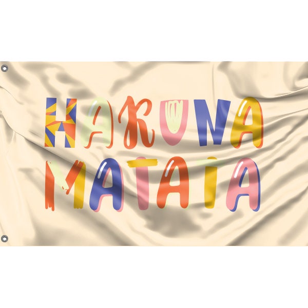 Hakuna Matata Flag - Flag Republic