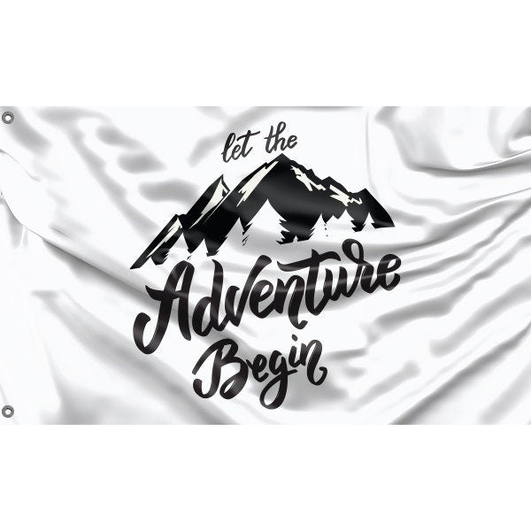 Let The Adventure Begin Flag