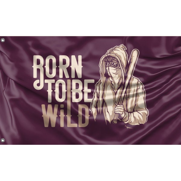 Born To Be Wild Flag - Flag Republic