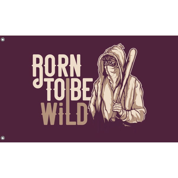 Born To Be Wild Flag - Flag Republic