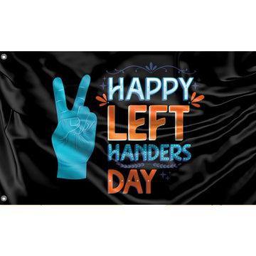 Happy Left Handers Day Flag