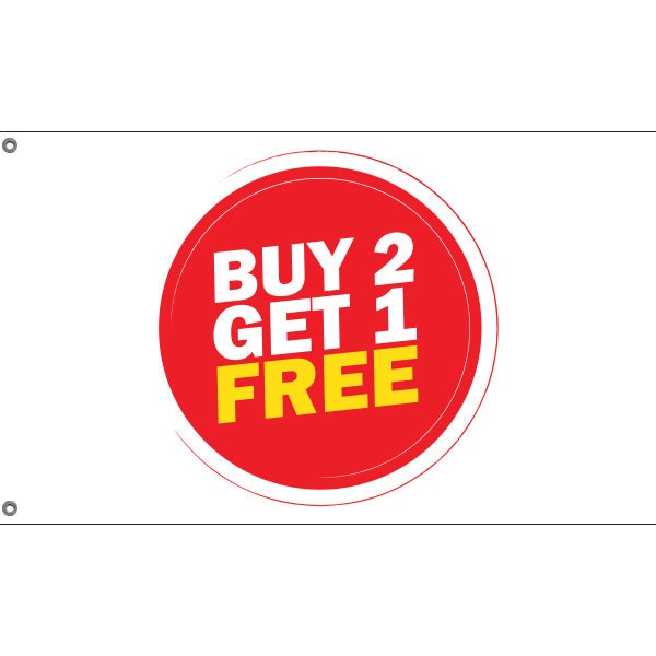 Buy 2 Get 1 Free Flag - Flag Republic