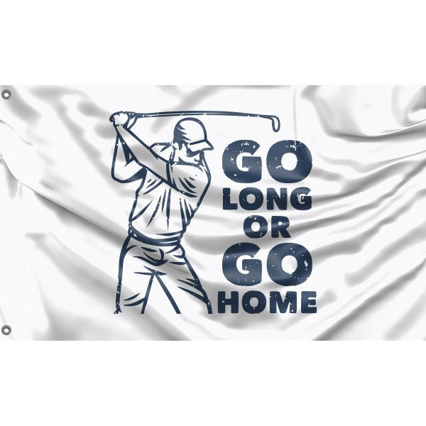 Go Long Or Go Home Flag - Flag Republic