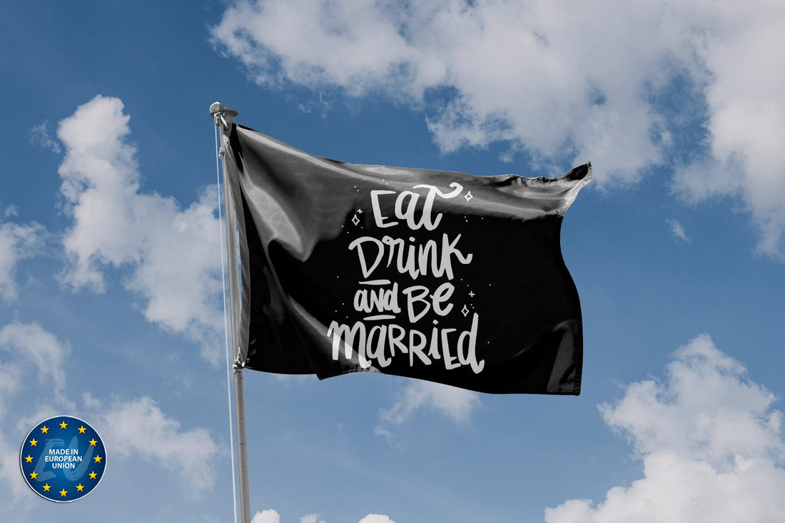 Eat Drink And Be Married Flag