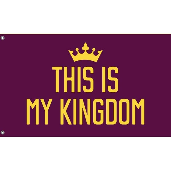 This is My Kingdom Flag - Flag Republic