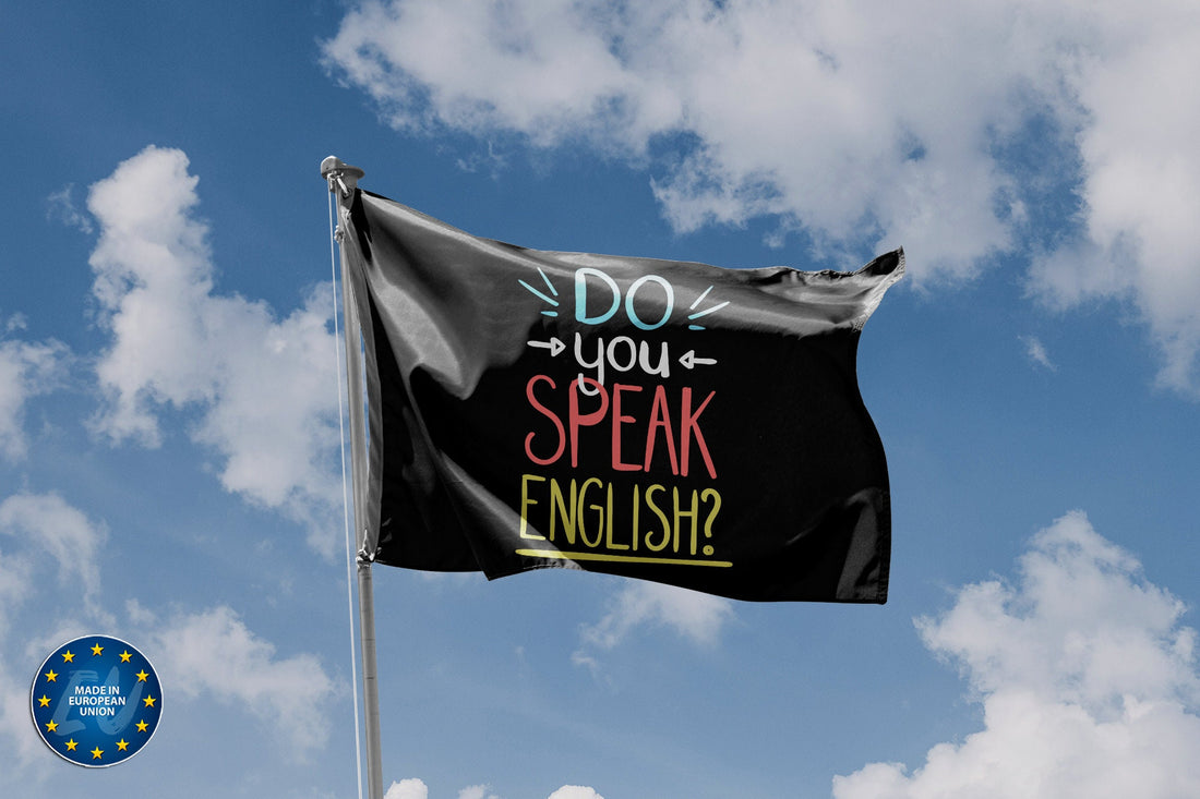 Do You Speak English Flag - Flag Republic