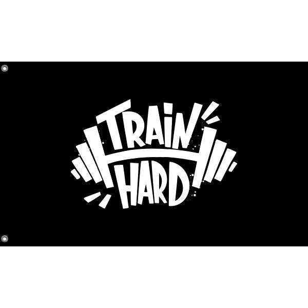 Train Hard Flag - Flag Republic