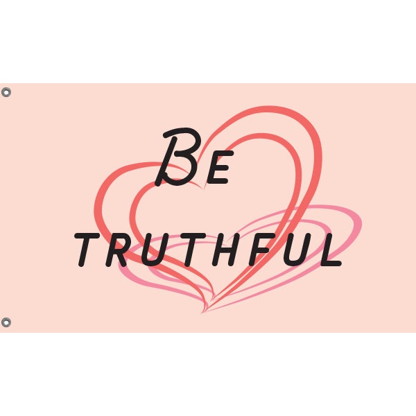 Be Truthful Flag