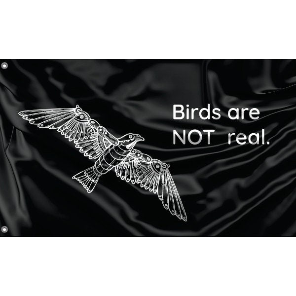 Birds Are Not Real Flag