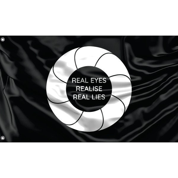 Real Eyes Realise Real Lies Flag